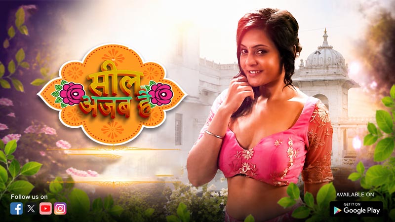 Seal Ajab Hai | Season 01 | Episode 03
